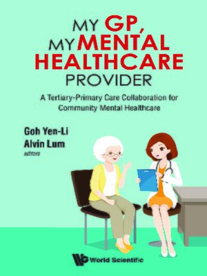 cover image of My Gp, My Mental Healthcare Provider